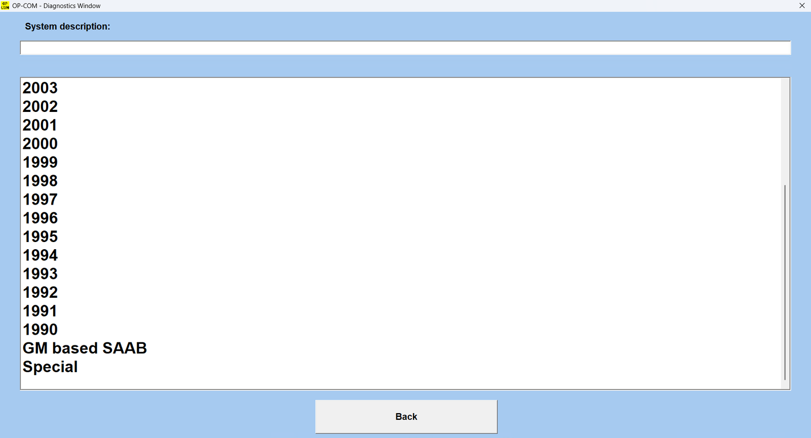 Screenshot 2026-05-20 113658 - speedXperts OP-COM Diagnostics Window showing a 'System description' input and a vertical list of years from 2003 down to 1990; Back button below.