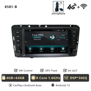 Car stereo head unit 8581-B with mic, 4G+ Wi‑Fi, Android Auto and CarPlay icons; key specs shown: 4GB+64GB, 8-core 1.6GHz, DSP 36EQ, Android 13, AV out, GPS